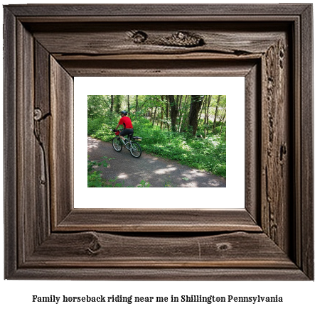 family horseback riding near me in Shillington, Pennsylvania